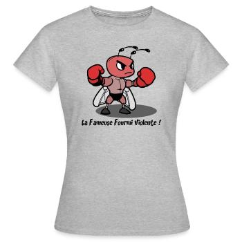 LA FAMEUSE FOURMI VIOLENTE ! (boxe) - T-shirt Femme - gris chiné - Devant - AI Model Female 172 dark (172cm)