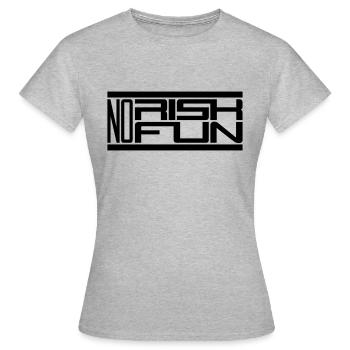 bar no risk no fun claim risk danger - Women's T-Shirt - heather grey - Front - AI Model Female 172 dark (172cm)