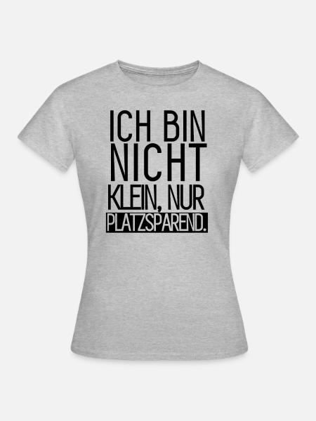 Divertido dicho - No soy pequeño, sólo el espacio.. - Camiseta mujer - gris jaspeado
