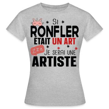 Ronfler Artiste Dormir Cadeau Humour Ronflement - T-shirt Femme - gris chiné - Devant - AI Model Female 172 dark (172cm)