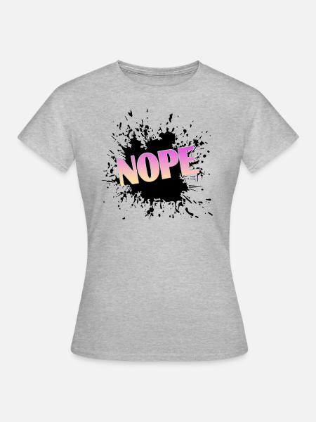 Nope - Frauen T-Shirt - Grau meliert