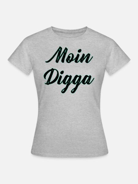 Digga - Frauen T-Shirt - Grau meliert