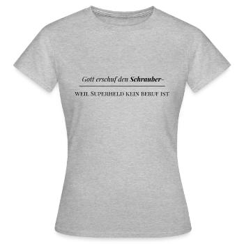 Gott erschuf - Frauen T-Shirt - Grau meliert - Vorne - AI Model Female 172 dark (172cm)