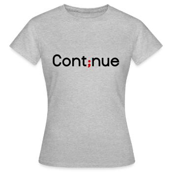 Continue - Dépressif Changement de couleur 2C - T-shirt Femme - gris chiné - Devant - AI Model Female 172 dark (172cm)