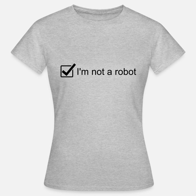 I m not a robot - Captcha - re-captcha - Homepage - Frauen T-Shirt - Grau meliert