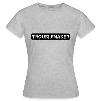 TROUBLEMAKER - Frauen T-Shirt - Grau meliert - Vorne - AI Model Female 172 dark (172cm)