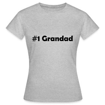#1 grandad - Women's T-Shirt - heather grey - Front - AI Model Female 172 dark (172cm)