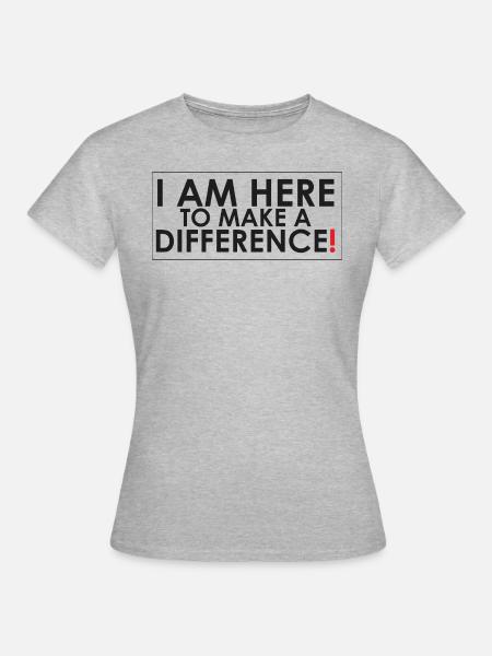 I AM HERE... - Frauen T-Shirt - Grau meliert
