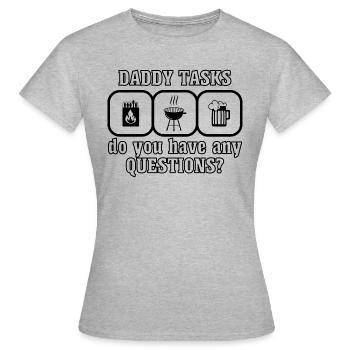 DADDY TASKS - Women's T-Shirt - heather grey - Front - AI Model Female 172 dark (172cm)