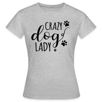 Crazy Dog Lady - Women's T-Shirt - heather grey - Front - AI Model Female 172 dark (172cm)