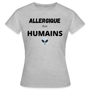 ALLERGIQUE AUX HUMAINS - T-shirt Femme - gris chiné - Devant - AI Model Female 172 dark (172cm)