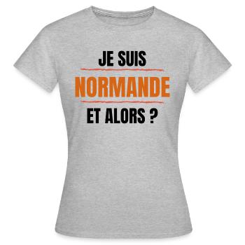JE SUIS NORMANDE ET ALORS - T-shirt Femme - gris chiné - Devant - AI Model Female 172 dark (172cm)