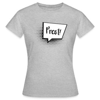 Prost Sprechblase - Frauen T-Shirt - Grau meliert - Vorne - AI Model Female 172 dark (172cm)