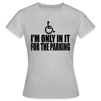 Ich bin nur für das Parken - Frauen T-Shirt - Grau meliert - Vorne - AI Model Female 172 dark (172cm)