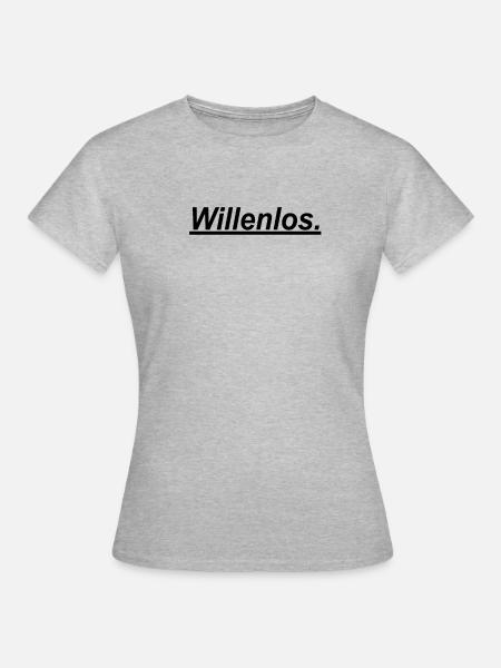 Willenlos unterstrichen schwarz. - Frauen T-Shirt - Grau meliert