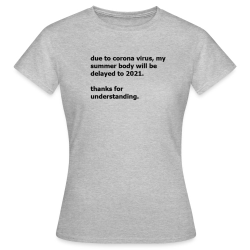 corona virus - Vrouwen T-shirt