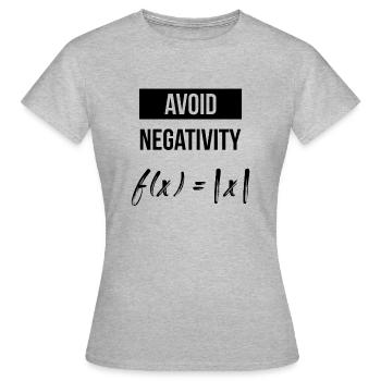 Avoid negativity - Women's T-Shirt - heather grey - Front - AI Model Female 172 dark (172cm)