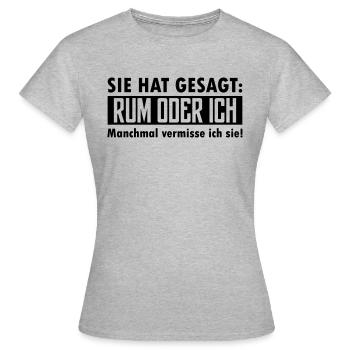 rum oder ich - Frauen T-Shirt - Grau meliert - Vorne - AI Model Female 172 dark (172cm)