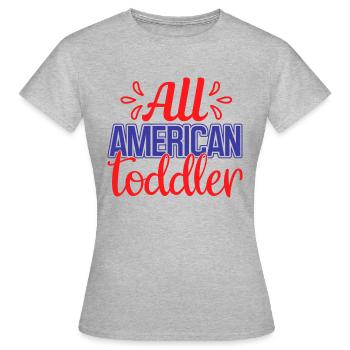 All American Toddler - Women's T-Shirt - heather grey - Front - AI Model Female 172 dark (172cm)