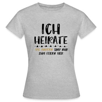 I MARRY - JGA Bride Tshirt - Women's T-Shirt - heather grey - Front - AI Model Female 172 dark (172cm)