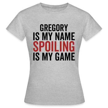 Gregory est mon nom Spoiler est mon jeu - T-shirt Femme - gris chiné - Devant - AI Model Female 172 dark (172cm)