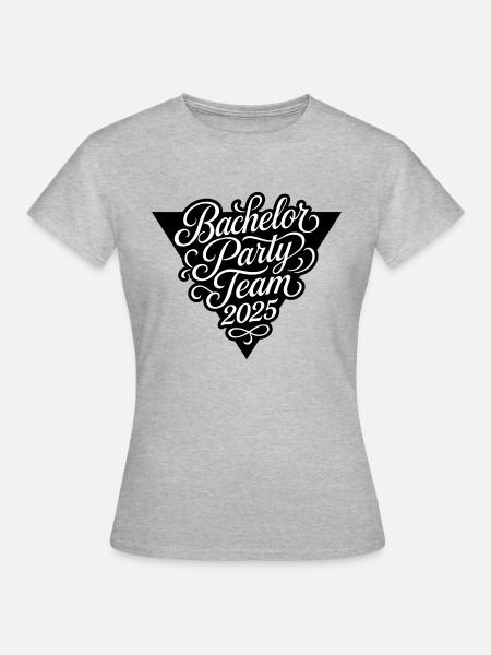 Bachelor Party Team 2025 - Frauen T-Shirt - Grau meliert