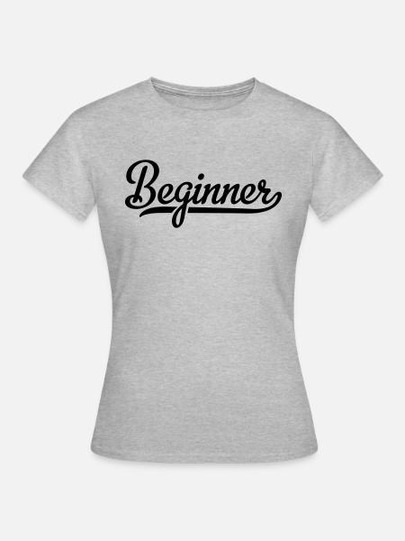 beginner - Frauen T-Shirt - Grau meliert