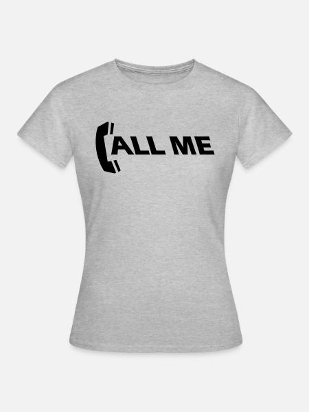 call_me_1c - Frauen T-Shirt - Grau meliert