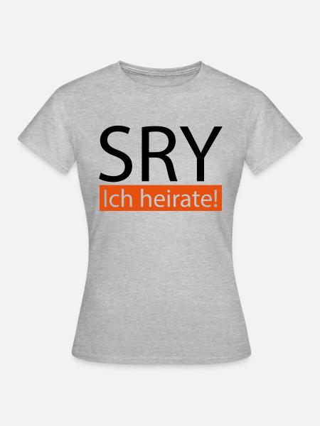 sry ich heirate - Frauen T-Shirt - Grau meliert