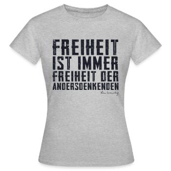 La liberté est toujours la liberté des dissidents - T-shirt Femme - gris chiné - Devant - AI Model Female 172 dark (172cm)