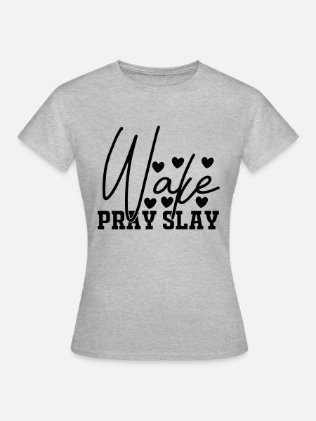 Wake Pray Slay - Frauen T-Shirt - Grau meliert