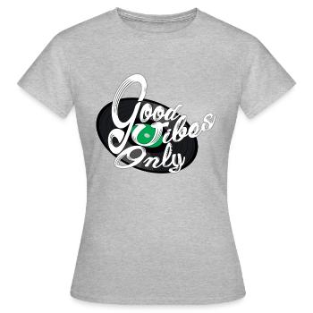 Bonne Vibes seulement - T-shirt Femme - gris chiné - Devant - AI Model Female 172 dark (172cm)