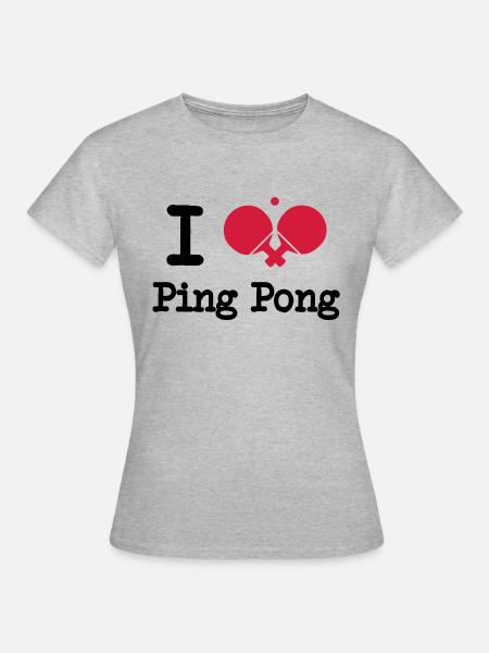 I love ping pong - Frauen T-Shirt - Grau meliert