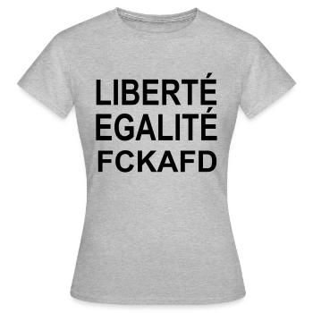liberte egalite fuck afd - Women's T-Shirt - heather grey - Front - AI Model Female 172 dark (172cm)