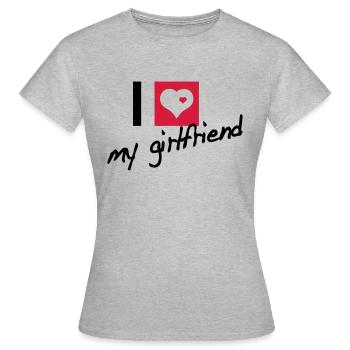 i love my girlfriend - Women's T-Shirt - heather grey - Front - AI Model Female 172 dark (172cm)