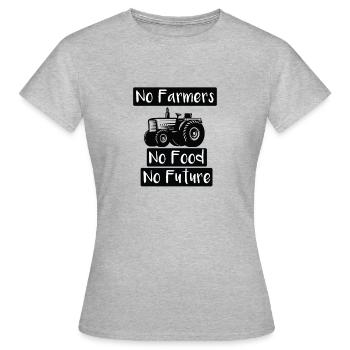 no farmers no food no future - Women's T-Shirt - heather grey - Front - AI Model Female 172 dark (172cm)