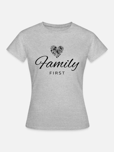 Family first - T-shirt Femme - gris chiné
