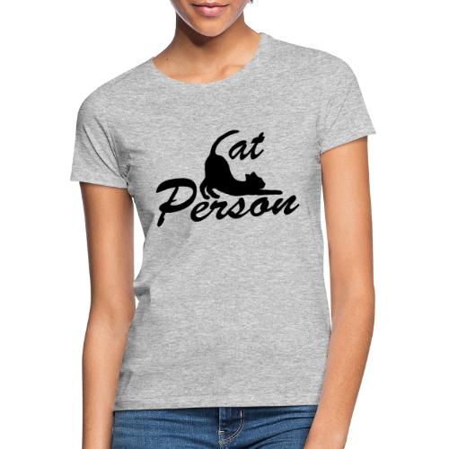 cat person - Frauen T-Shirt