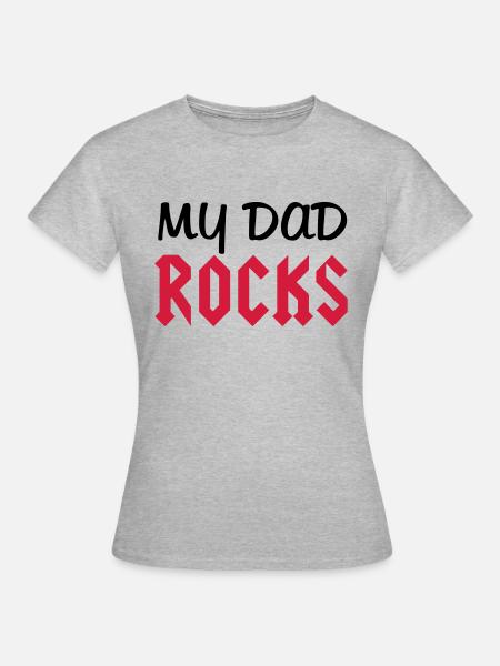 Dad Rocks - Women's T-Shirt - heather grey