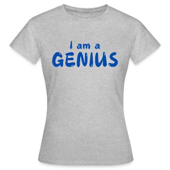 Je suis un GÉNIE - T-shirt Femme - gris chiné - Devant - AI Model Female 172 dark (172cm)