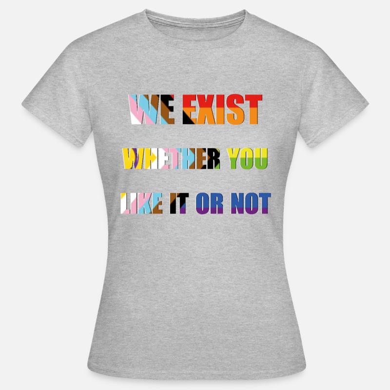 Nous existons - Drapeau de la fierté du progrès - T-shirt Femme - gris chiné