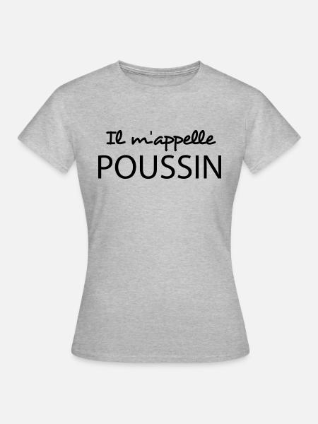 Il m'appelle poussin - T-shirt Femme - gris chiné
