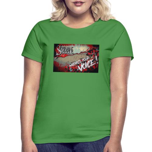Maximize your Voice! Screaming Lessons - Frauen T-Shirt
