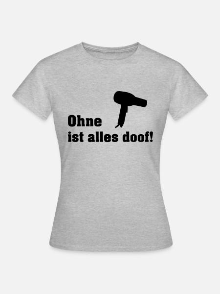 ohne fön - Frauen T-Shirt - Grau meliert