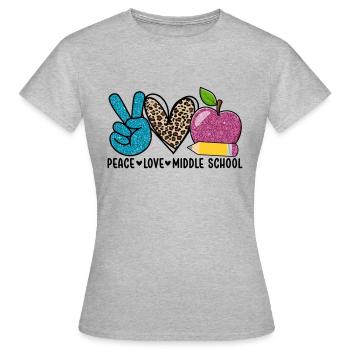 Peace Love Middle School Teacher Middle School Tea - Women's T-Shirt - heather grey - Front - AI Model Female 172 dark (172cm)