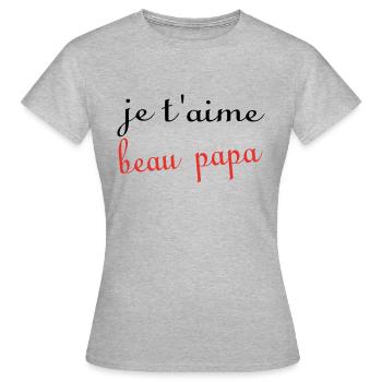 I love you stepdad - Women's T-Shirt - heather grey - Front - AI Model Female 172 dark (172cm)
