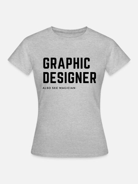 Graphic designer - Women's T-Shirt - heather grey