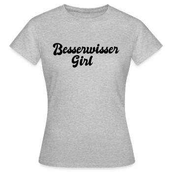 Besserwisser Girl - Frauen T-Shirt - Grau meliert - Vorne - AI Model Female 172 dark (172cm)