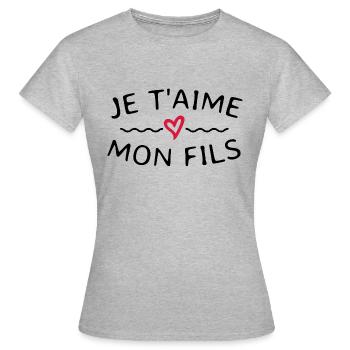 Je t'aime mon fils - T-shirt Femme - gris chiné - Devant - AI Model Female 172 dark (172cm)