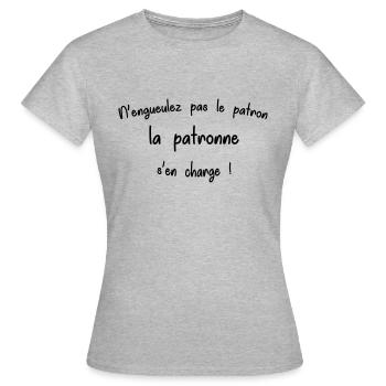 Übertreib den Chef nicht, den die Chefs verlangen - Frauen T-Shirt - Grau meliert - Vorne - AI Model Female 172 dark (172cm)